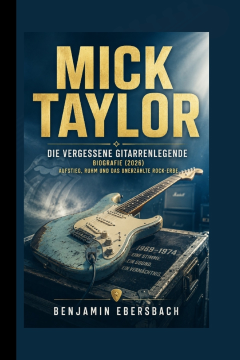 Carte MICK TAYLOR Benjamin Ebersbach