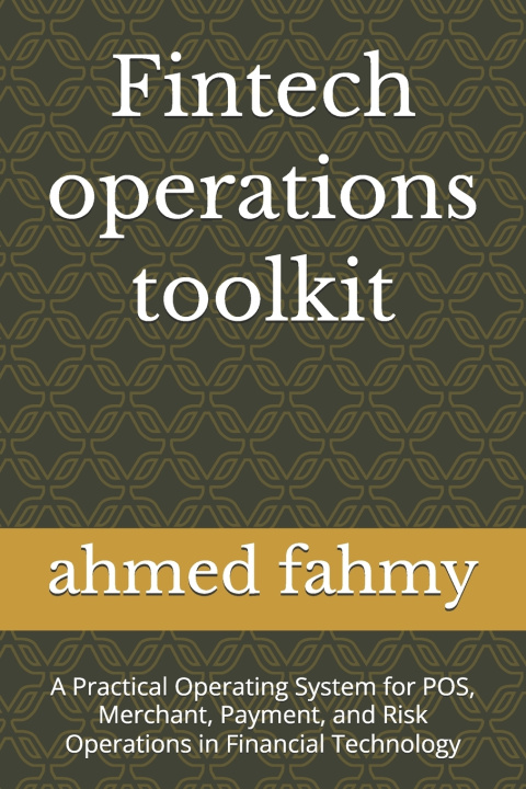 Book fintech operations toolkit ahmed fahmy