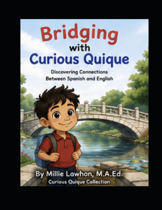Könyv Bridging with Curious Quique Millie Lawhon