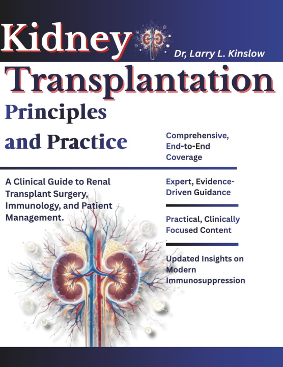 Buch Kidney Transplantation Larry L. Kinslow