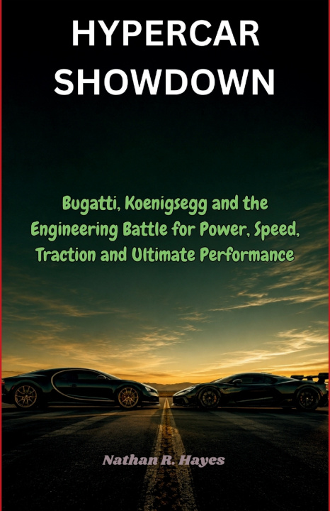 Libro HYPERCAR SHOWDOWN Nathan R. Hayes