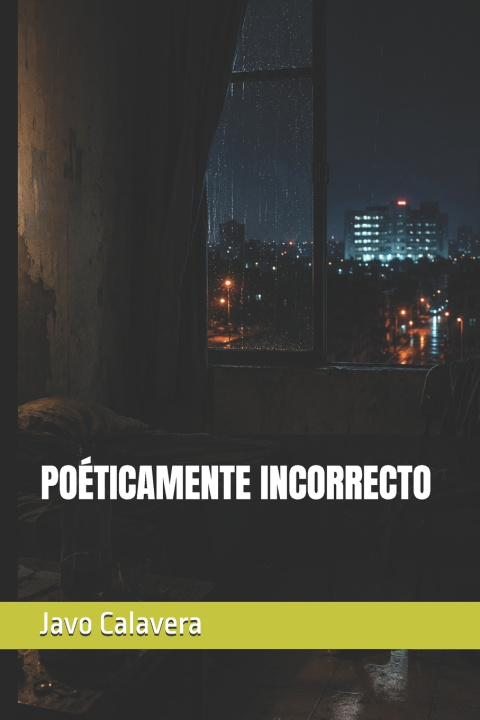 Knjiga POÉTICAMENTE INCORRECTO Javo Calavera