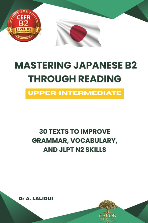 Buch Mastering Japanese B2 Through Reading Carob Publishing