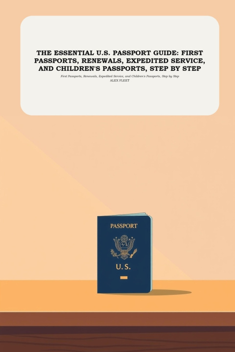 Knjiga The Essential U.S. Passport Guide Alex Fleet