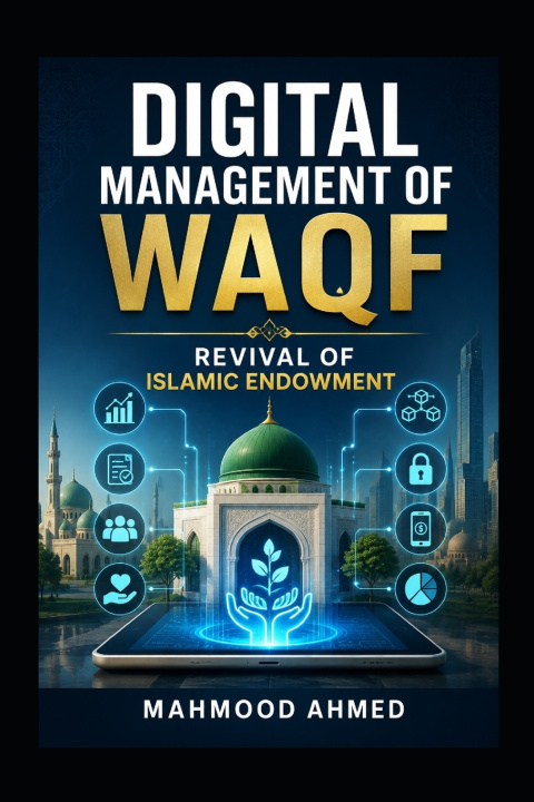 Книга Digital Management of Waqf Mahmood Ahmed