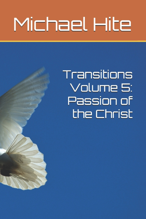 Knjiga Transitions Volume 5 Michael Hite