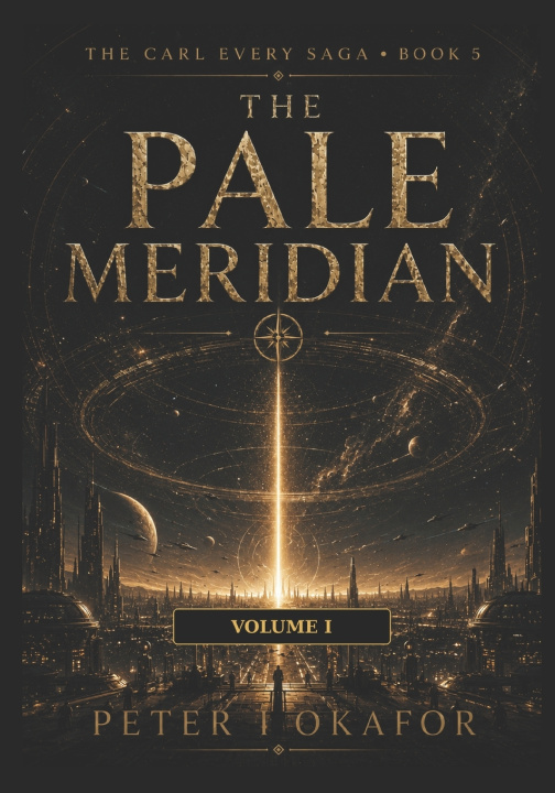 Libro The Pale Meridian Volume I Peter I Okafor