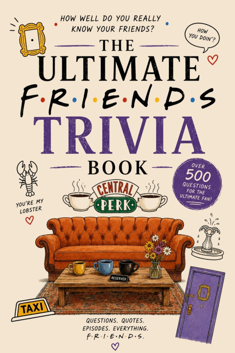 Buch The Ultimate Friends Trivia Book Carla Ashcroft