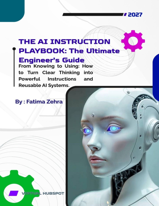Книга THE AI INSTRUCTION PLAYBOOK Fatima Zehra