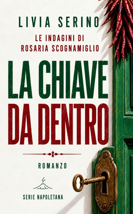 Buch La chiave da dentro Livia Serino