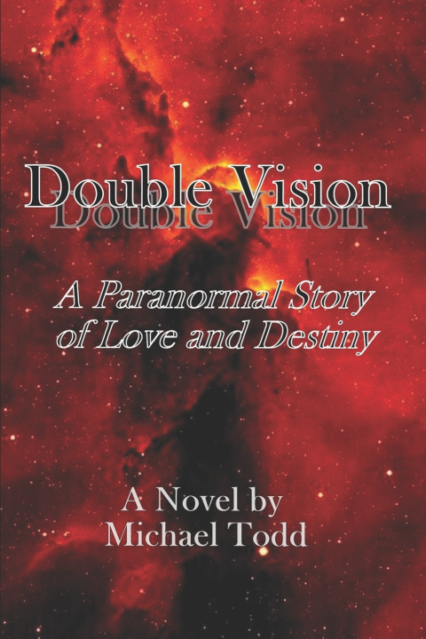 Kniha Double Vision Michael L Todd