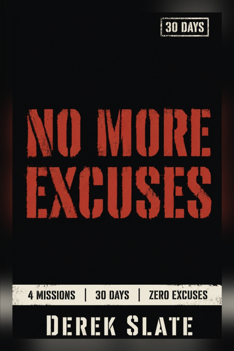 Carte NO MORE EXCUSES Derek Slate