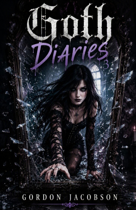 Book Goth Diaries 3 Gordon Jacobson