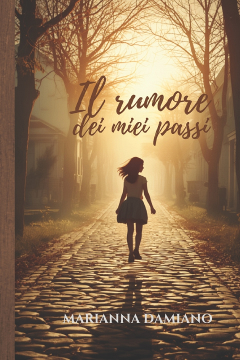 Book Il rumore dei miei passi Marianna Damiano