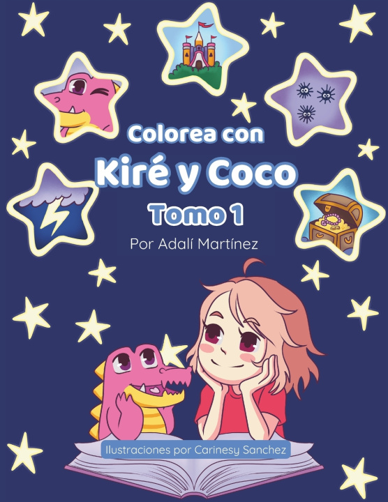 Könyv Coloreando con Kiré y Coco Adalí Martínez