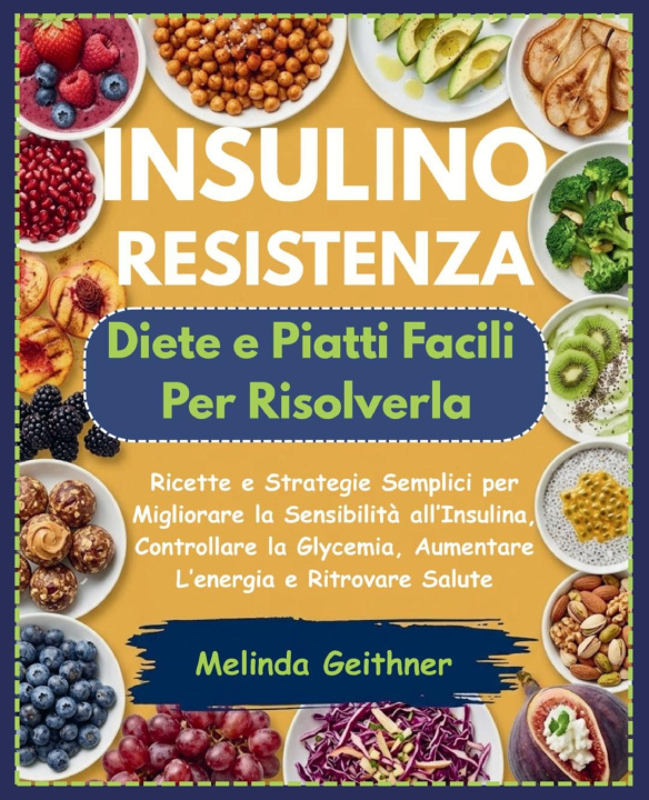 Βιβλίο INSULINO RESISTENZA Melinda Geithner