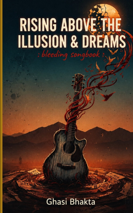 Boek Rising above the Illusion & Dreams Ghasi Bhakta
