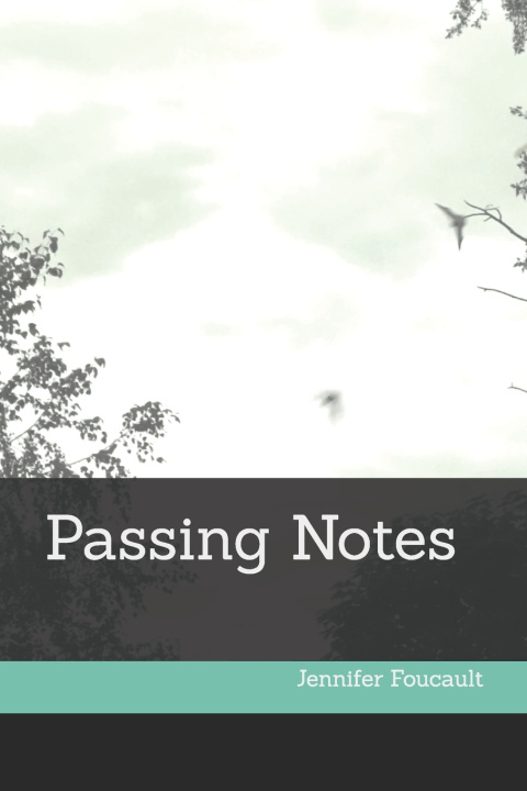 Book Passing Notes Jennifer Foucault