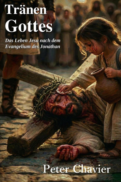 Libro Die Tränen Gottes Peter Chavier