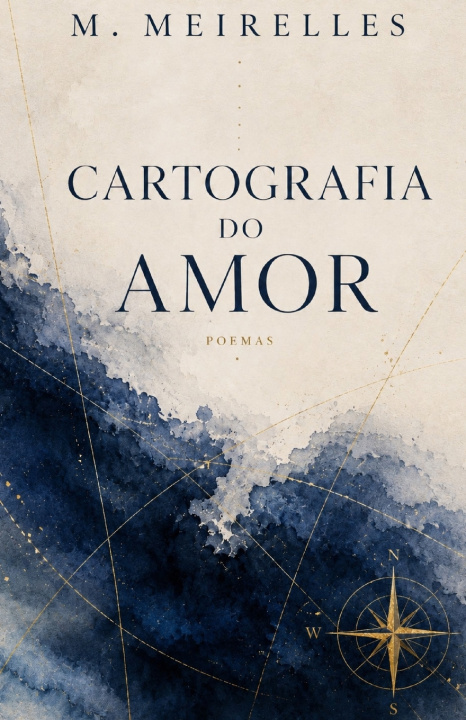 Könyv Cartografia do Amor M. Meirelles
