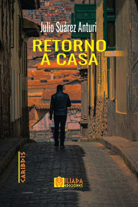 Livro Retorno a casa Julio Suárez Anturi