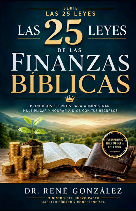 Livro Las 25 Leyes de las Finanzas Bíblicas René González