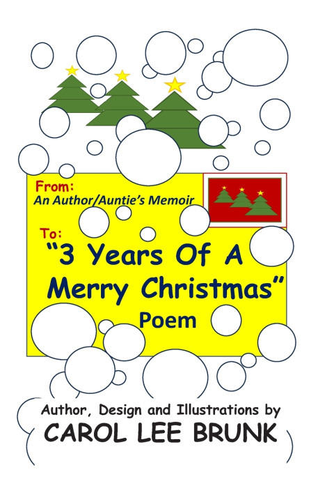 Buch "3 Years Of A Merry Christmas" Poem Carol Lee Brunk