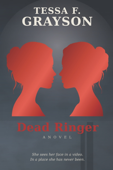 Book Dead Ringer Tessa F. Grayson