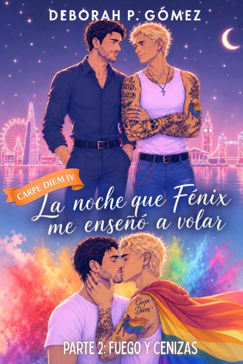 Kniha La noche que Fénix me enseñó a volar. Parte 2 Deborah P. Gómez