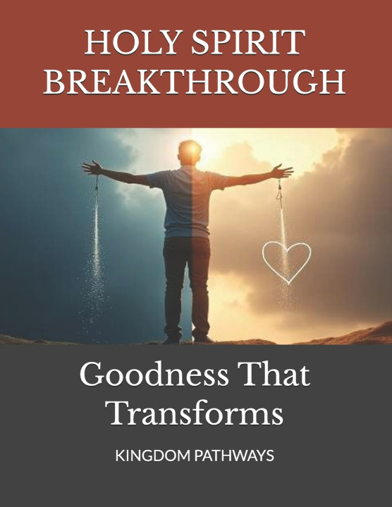 Libro Goodness That Transforms Mindful Wanderer