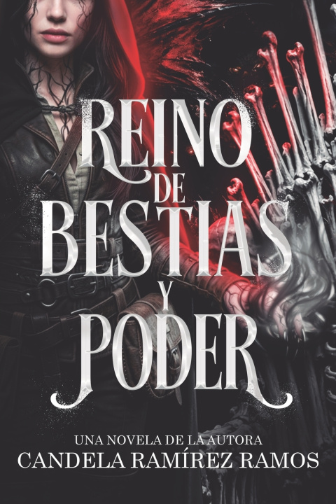 Kniha Reino de bestias y poder Candela Ramírez Ramos
