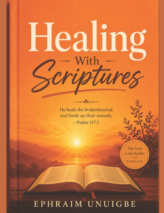 Libro Healing With Scriptures Ephraim Unuigbe
