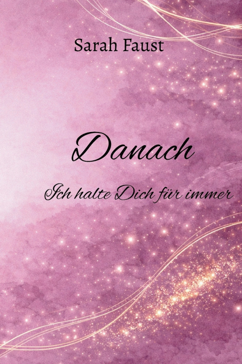 Buch Danach Sarah Faust