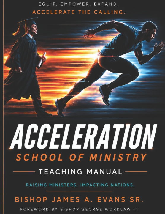 Buch Acceleration School of Ministry James A Evans Sr