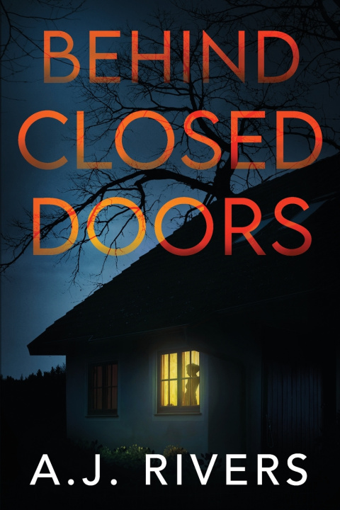 Buch Behind Closed Doors A.J. Rivers