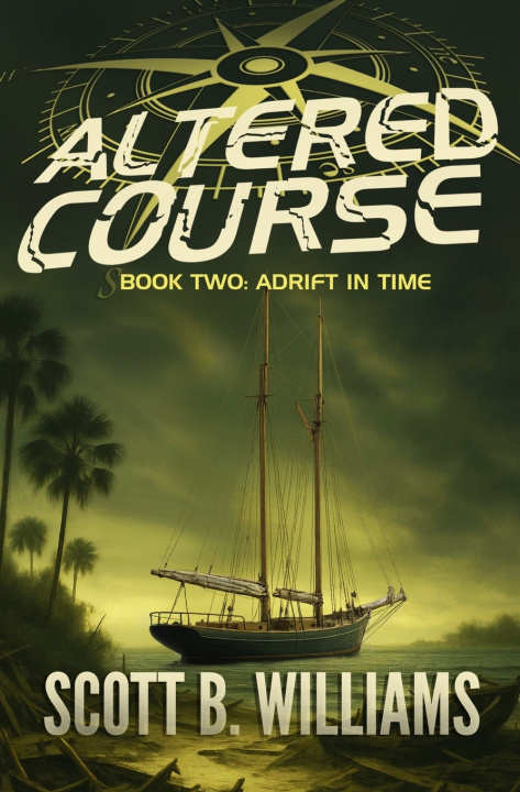 Buch Altered Course - Adrift in Time Scott B. Williams