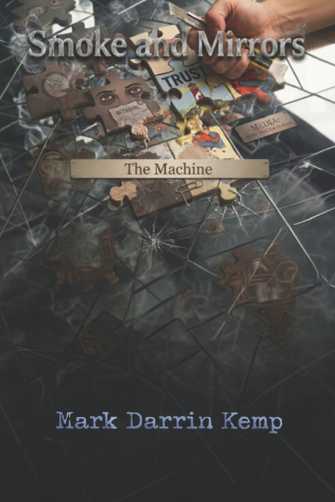 Buch Smoke and Mirrors Mark Darrin Kemp