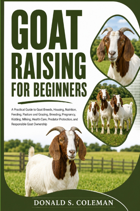 Book Goat Raising for Beginners Donald s Coleman