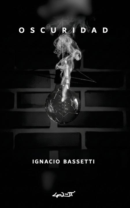Knjiga Oscuridad Ignacio Bassetti Ferrer