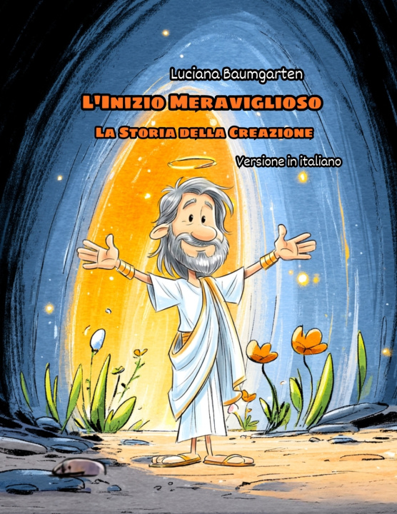 Knjiga L'Inizio Meraviglioso Luciana Baumgarten