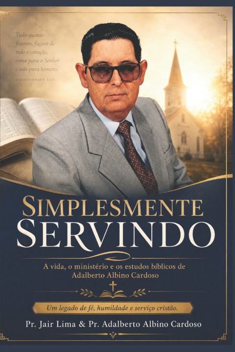Livro Simplesmente Servindo Adalberto Cardoso