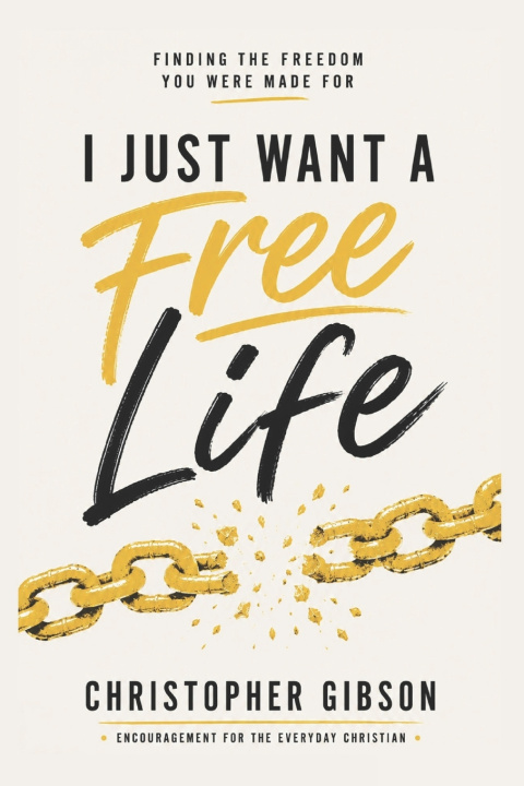 Libro I Just Want a Free Life Christopher Gibson