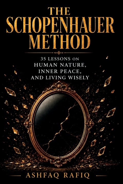 Kniha THE SCHOPENHAUER METHOD Ashfaq Rafiq