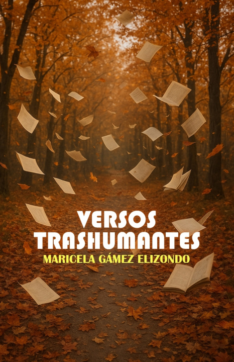 Buch Versos Trashumantes Maricela Gámez Elizondo