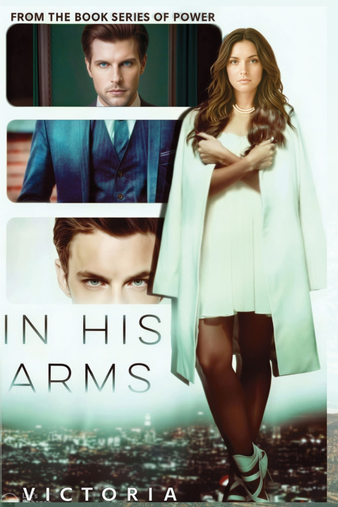 Kniha In His Arms Victoria Fierce