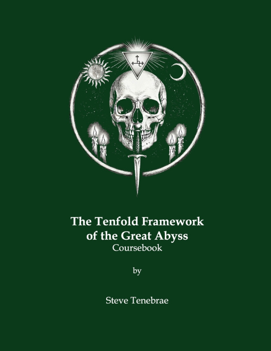 Libro The Tenfold Framework of the Great Abyss Steve Tenebrae