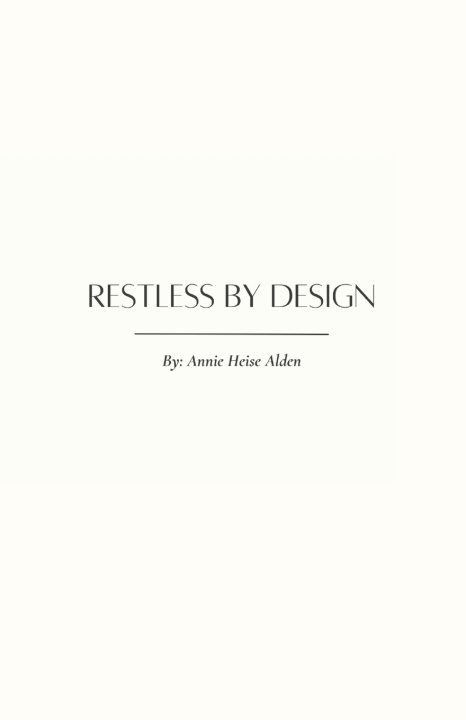 Knjiga Restless By Design Annie Heise Alden