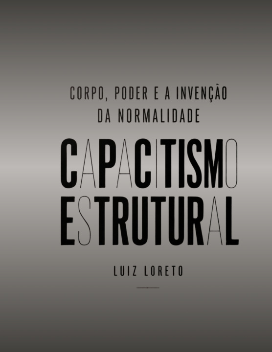 Buch CAPACITISMO ESTRUTURAL Luiz Loreto