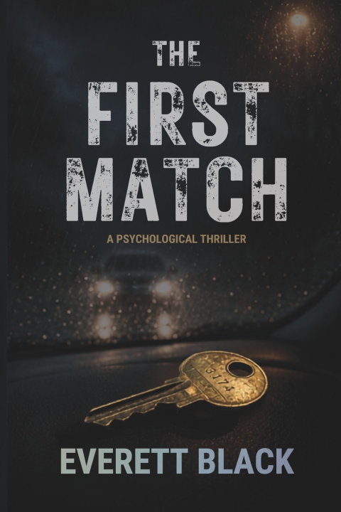Книга THE FIRST MATCH Everett Black