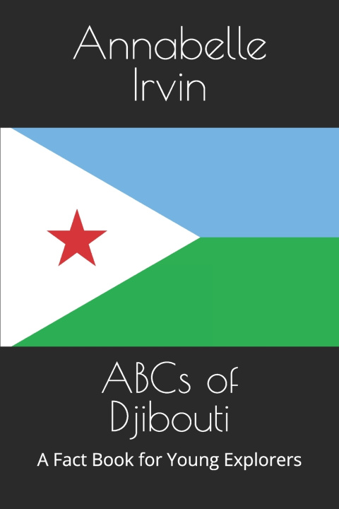 Kniha ABCs of Djibouti Annabelle Irvin